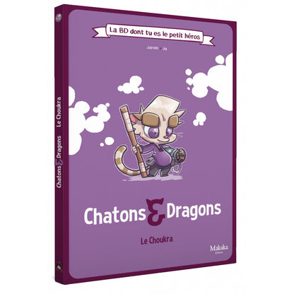 Chatons et Dragons, le Choukra - BD Petit Héros