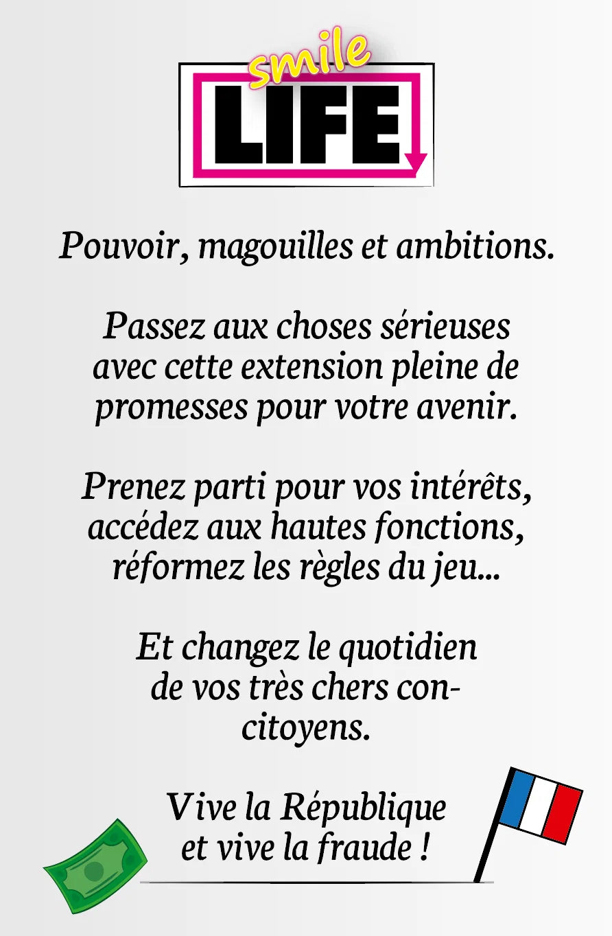Smile Life - Extension Politique